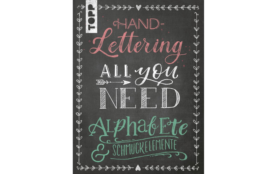 Frechverlag Handbuch Handlettering All you need 96 Seiten