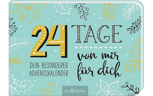 Literatur diverse Adventskalender 24 Tage von mir für dich