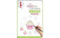 Frechverlag Handbuch Die Kunst des Zeichnens Kawaii 128 Seiten