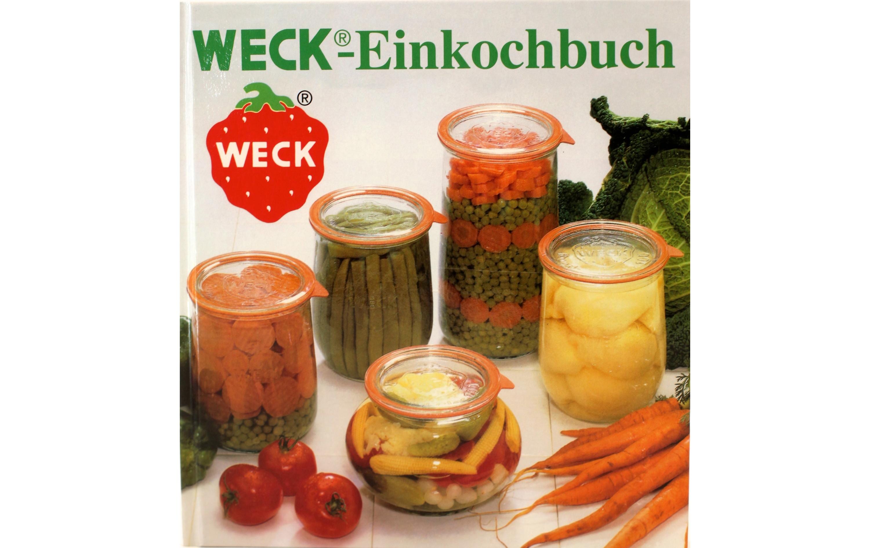 Weck Einkochbuch Hardcover 250 Rezepte für Erwachsene Grills & Feuerstellen Weck